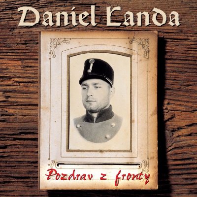 09-daniel-landa-pozdrav-z-fronty