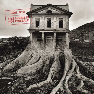 Bon-jovi-this-house-is-not-for-sale